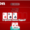 Is Ignition Casino Rigged?